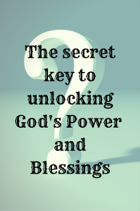 The secret keyto unlocking God's